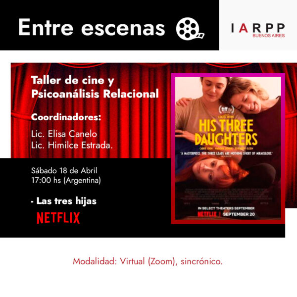 Entre escenas: Taller de cine y Psicoanálisis Relacional - Las tres hijas