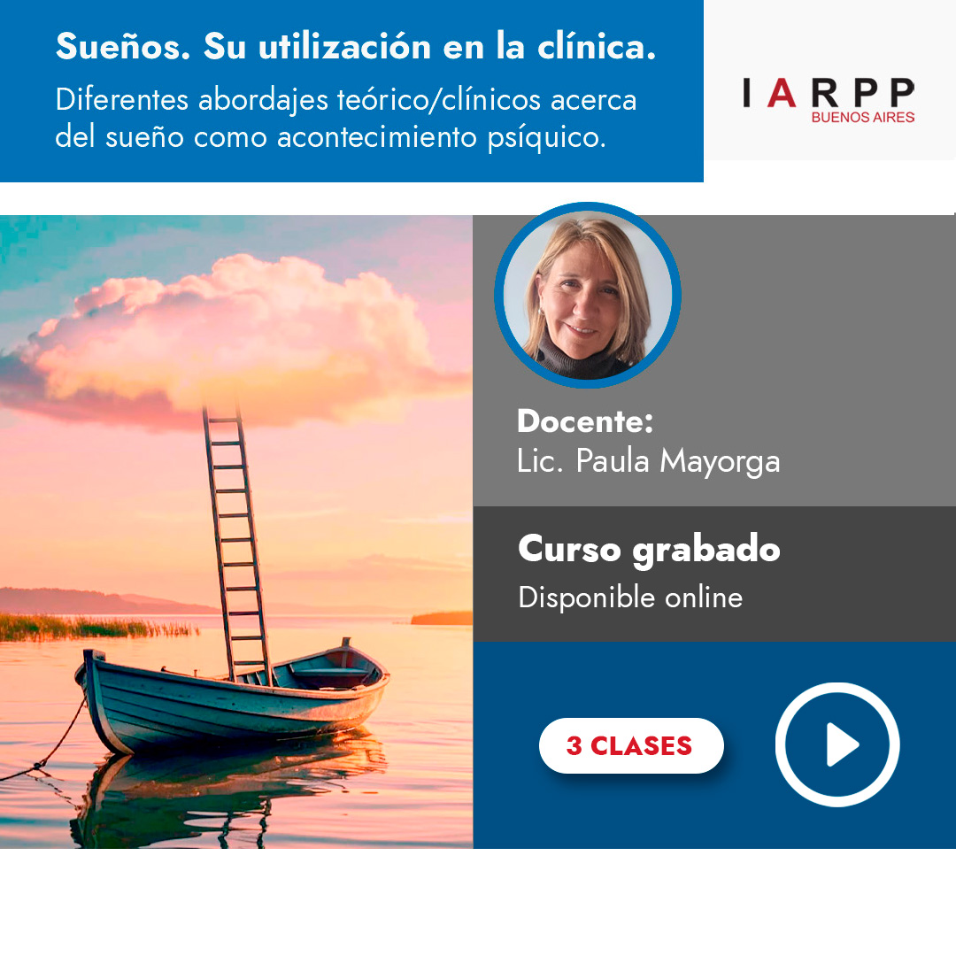Sueños. Su utilización en la clínica.